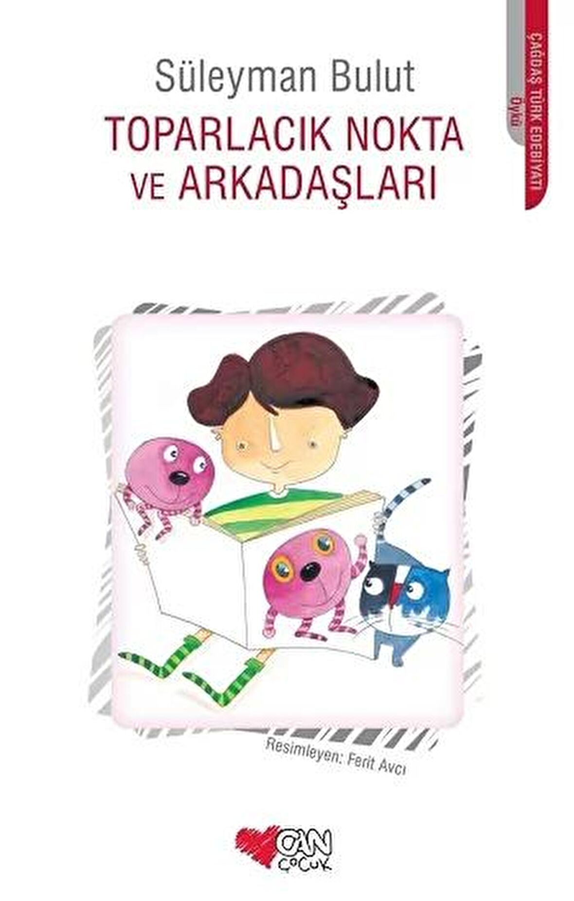 Toparlacık Nokta ve Arkadaşları