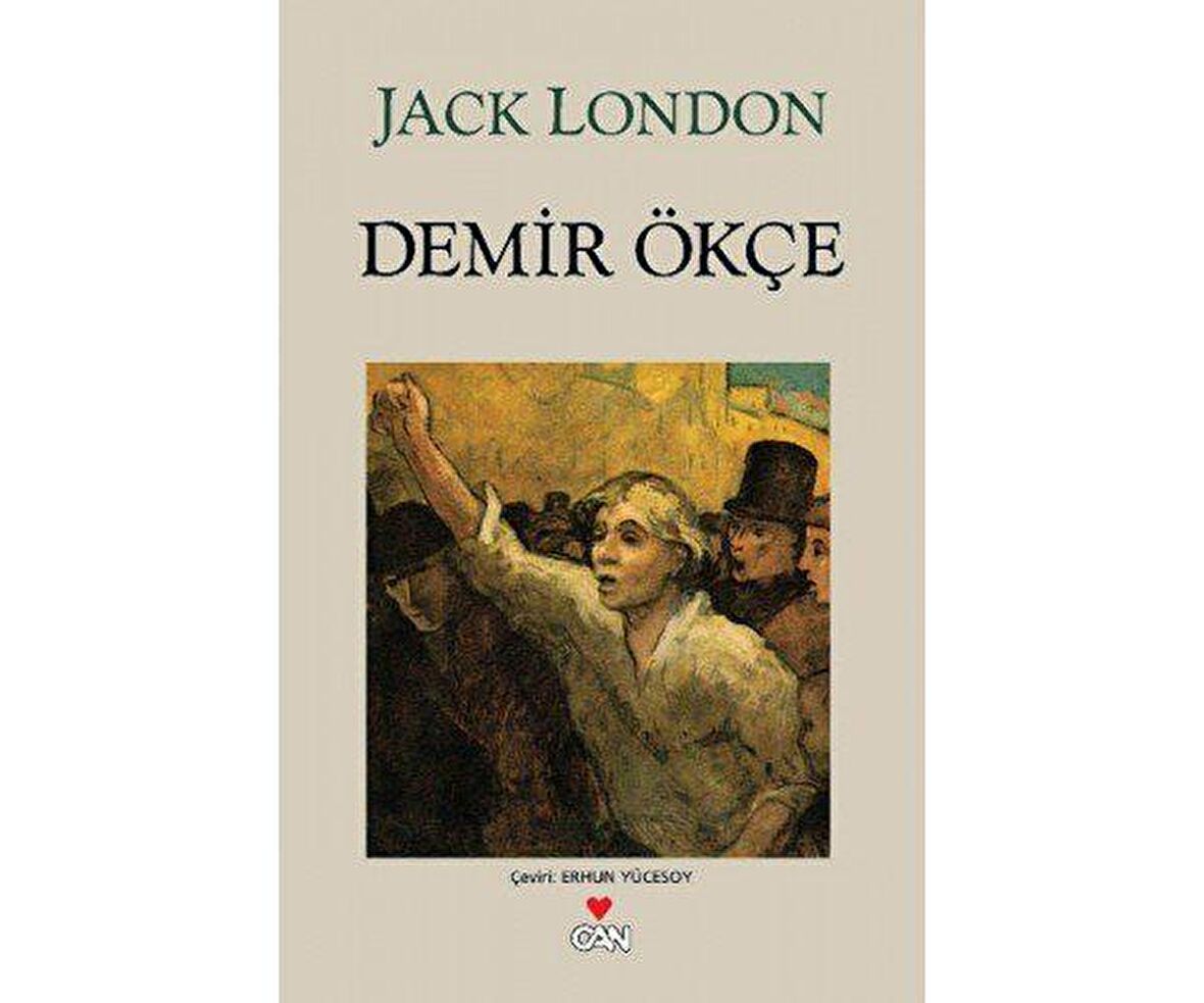 Demir Ökçe - Jack London - Can Yayınları