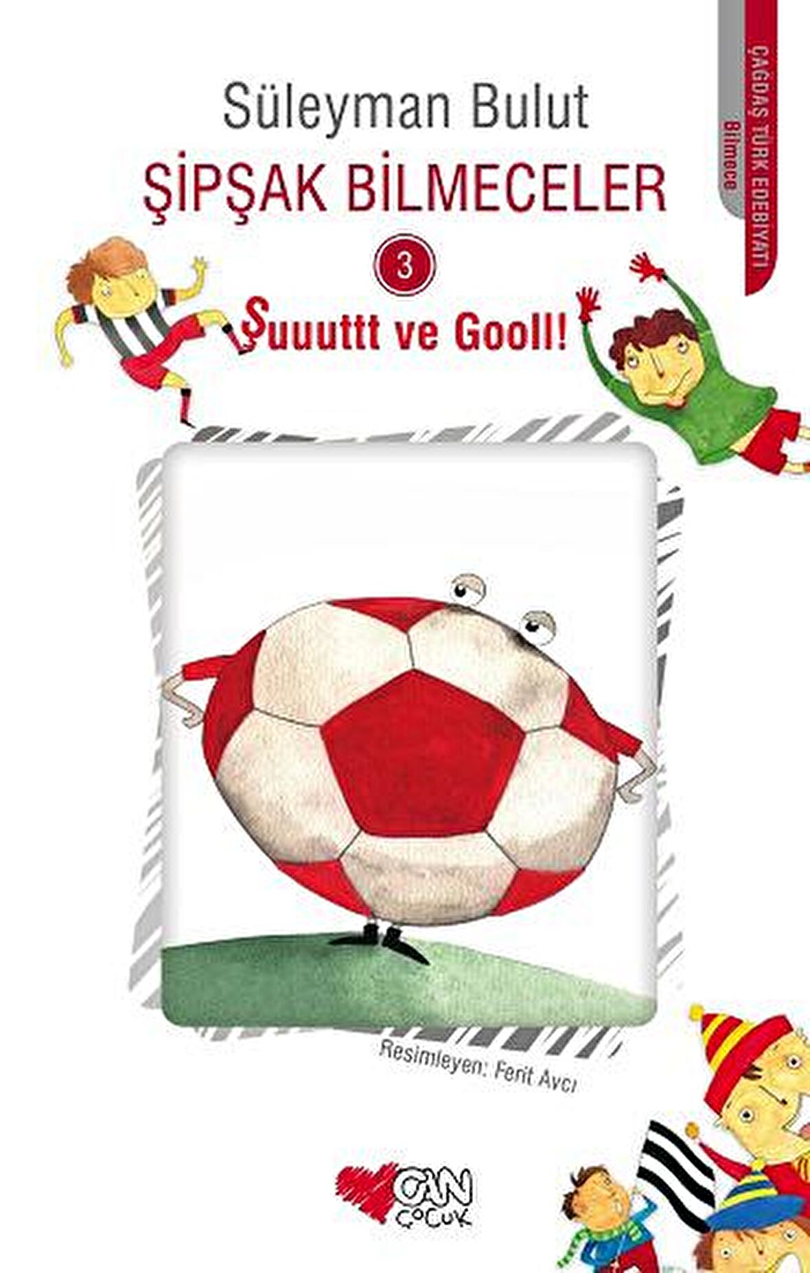 Şipşak Bilmeceler 3 - Şuuuttt ve Gooll!