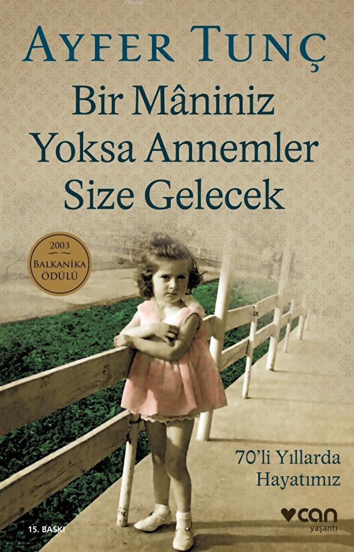 Bir Maniniz Yoksa Annemler Size Gelecek