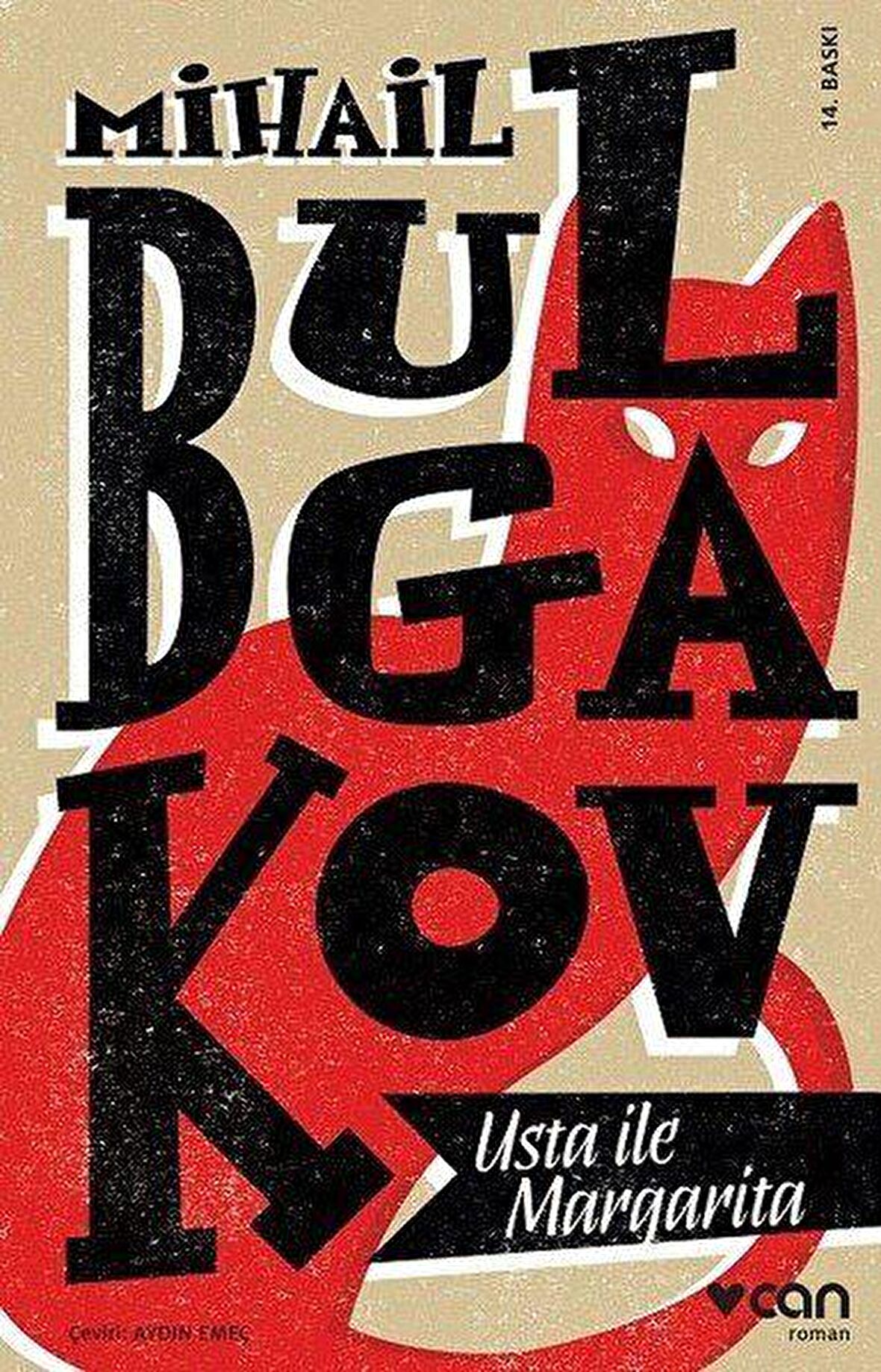 Usta ile Margarita - Mihayl Afanasyeviç Bulgakov - Can Yayınları