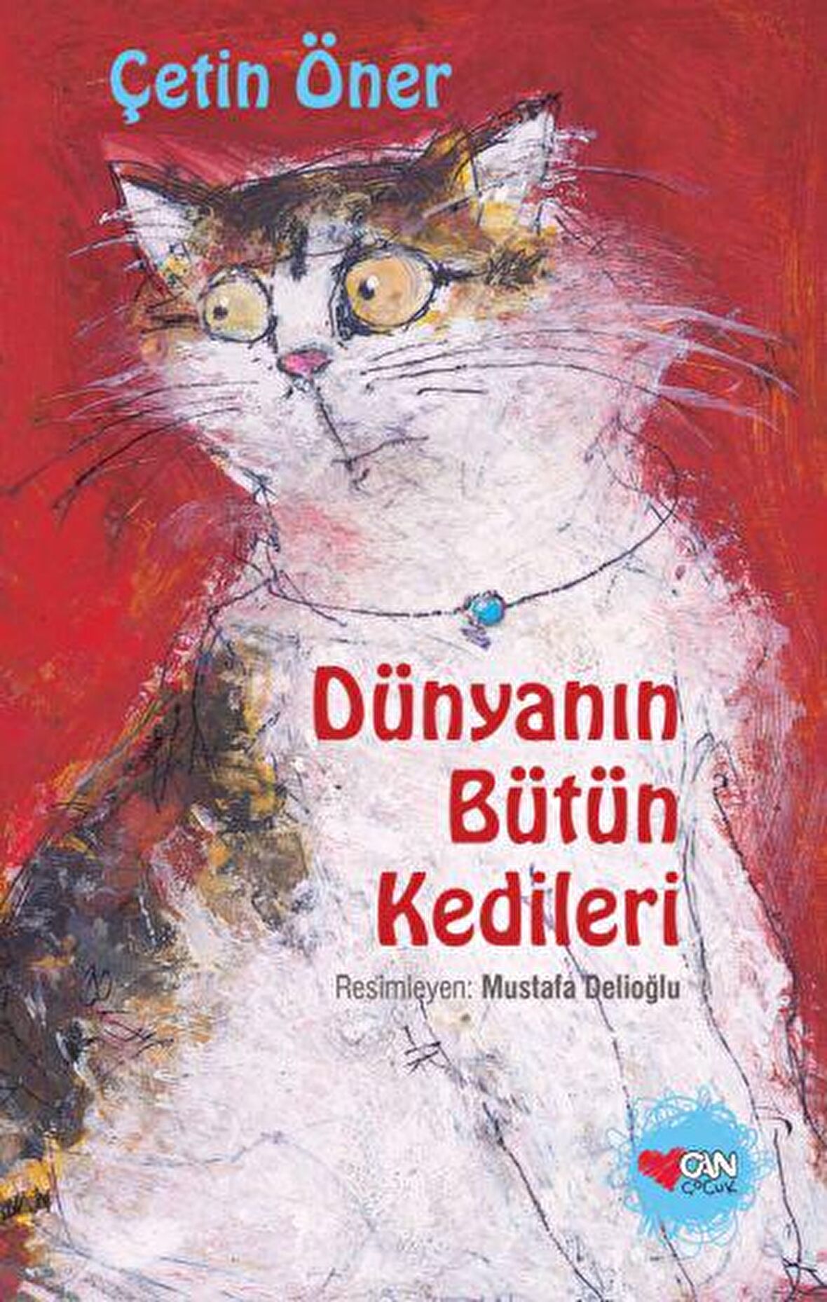 Dünyanın Bütün Kedileri (Özel Baskı)