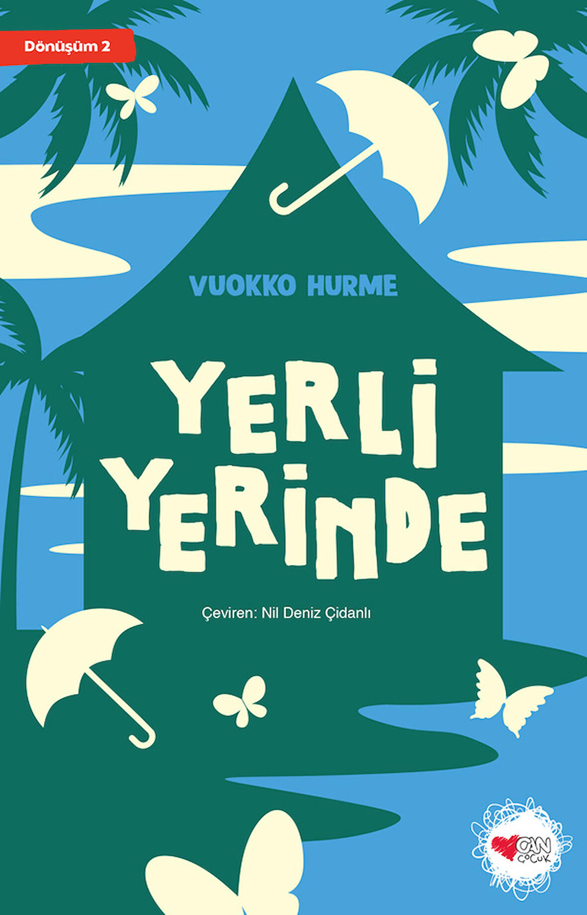 Yerli Yerinde - Dönüşüm 2