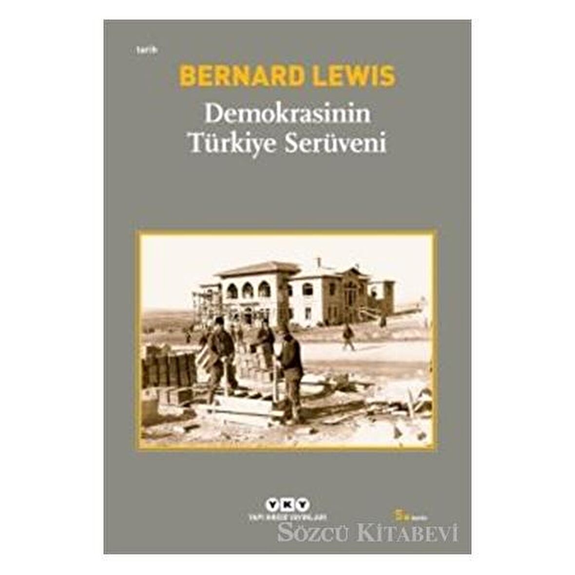 Demokrasinin Türkiye Serüveni