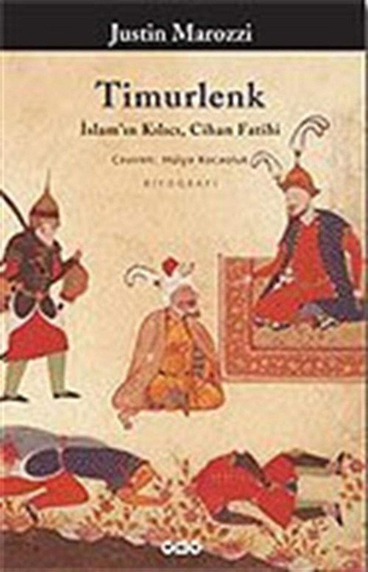 Timurlenk İslam’ın Kılıcı, Cihan Fatihi
