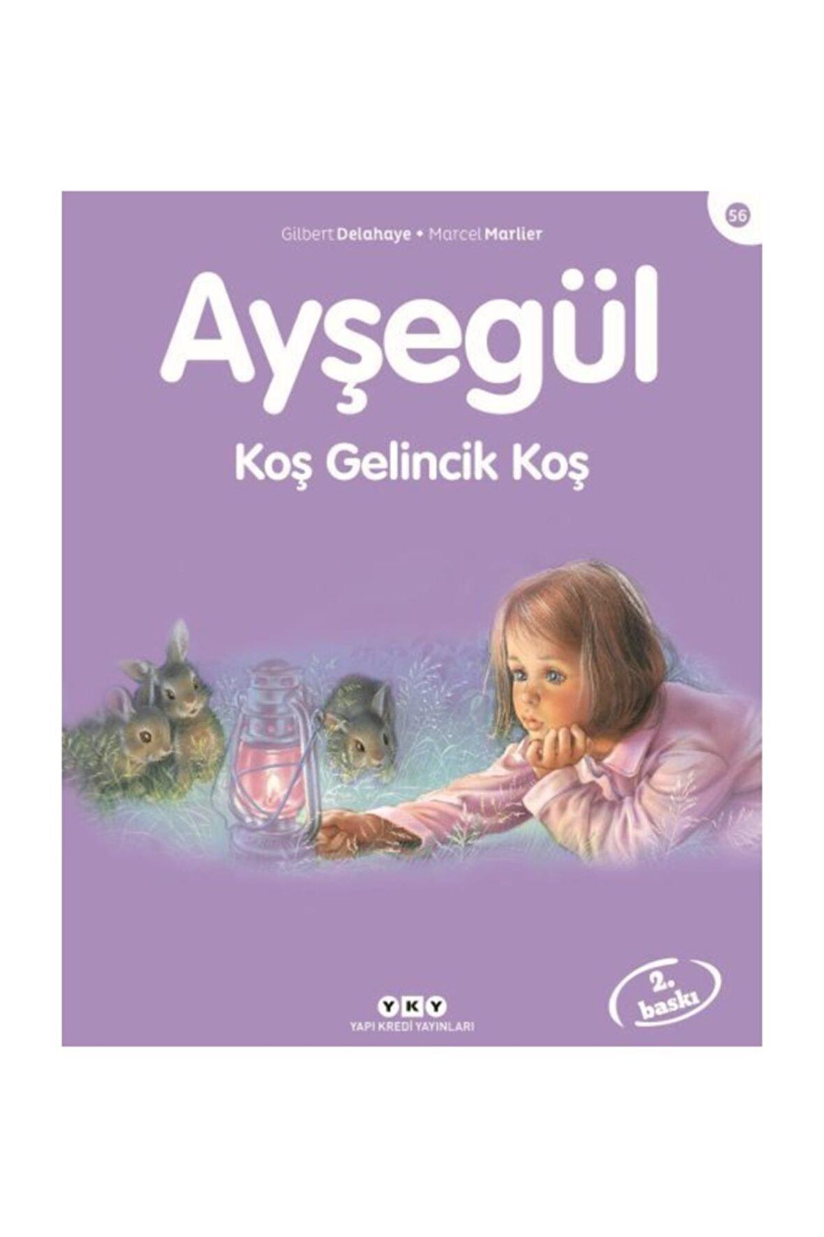 Ayşegül 56 - Koş Gelincik Koş