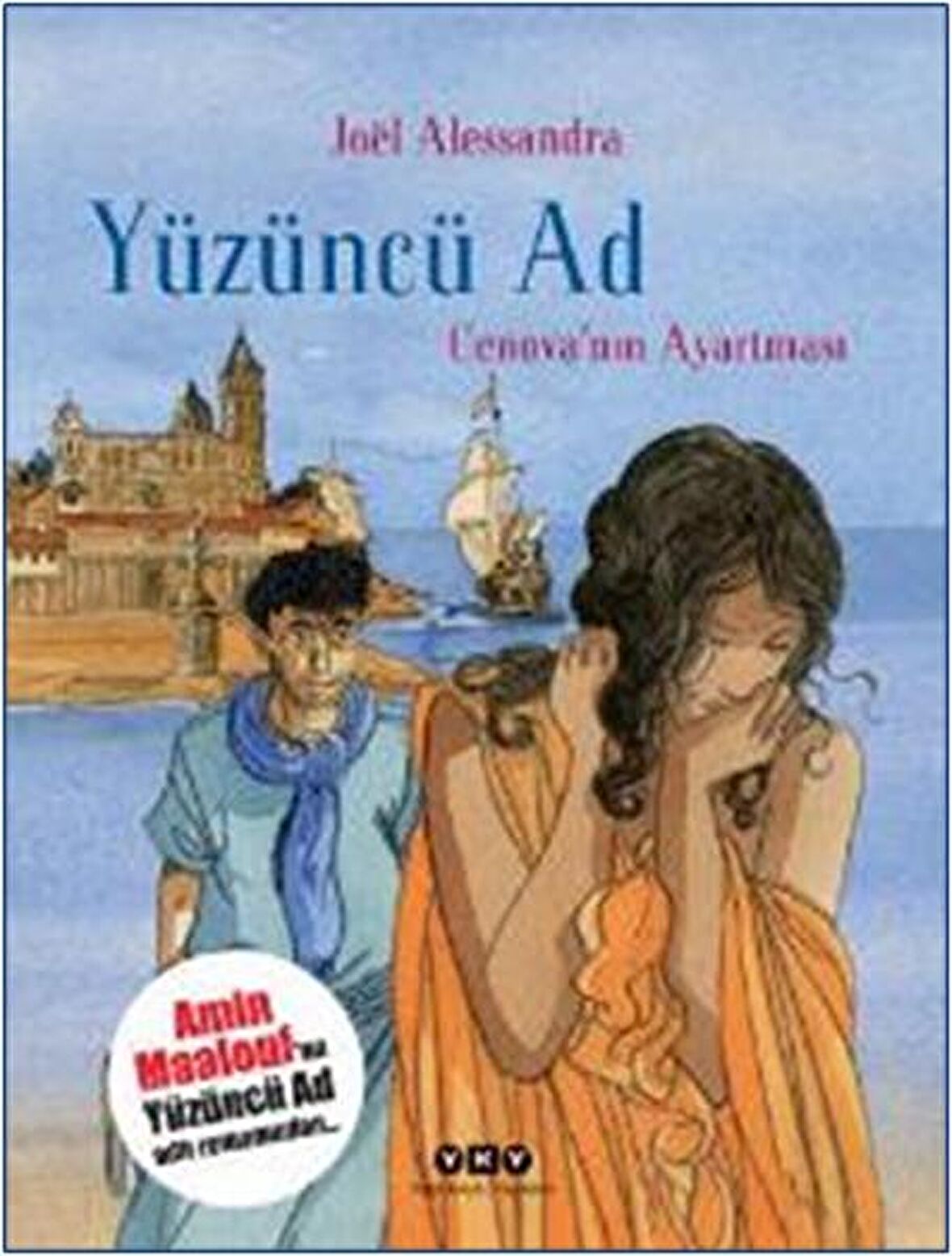 Yüzüncü Ad 3 - Cenova’nın Ayartması