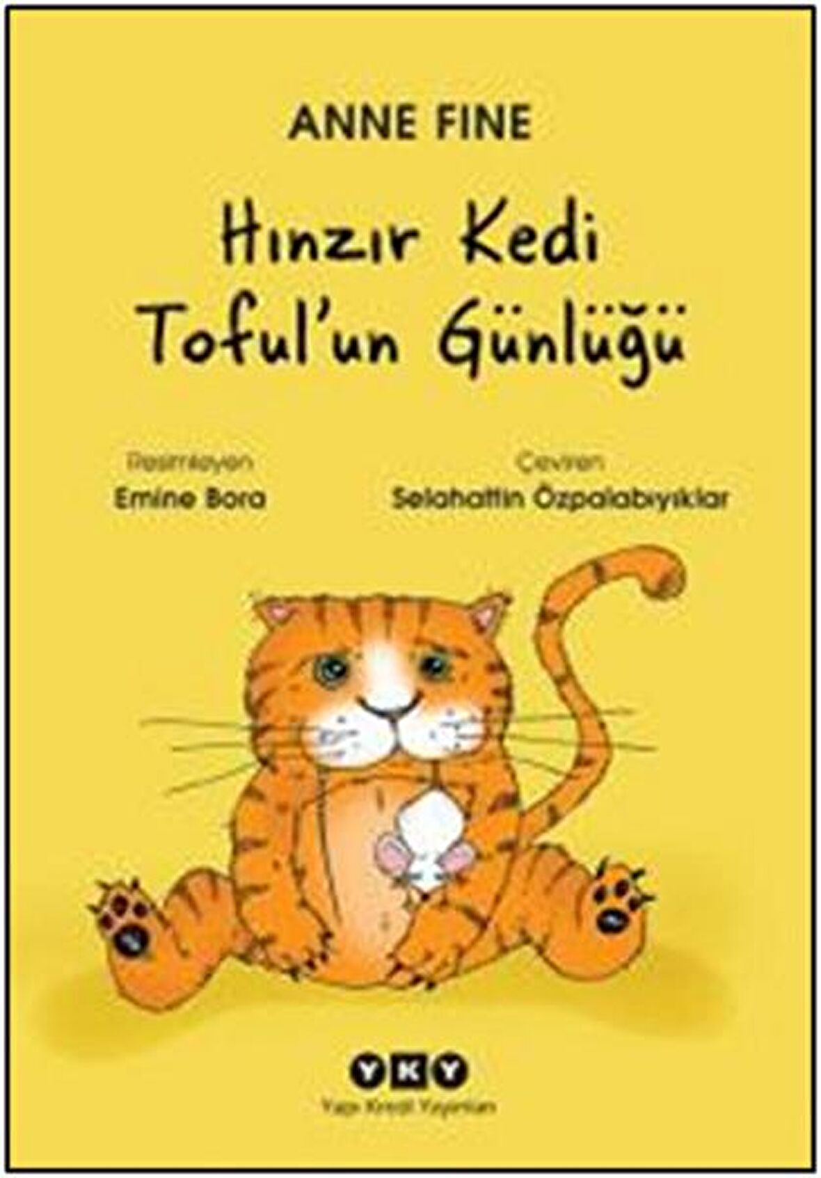 Hınzır Kedi Toful'un Günlüğü