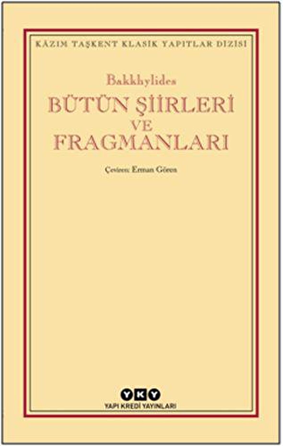 Bütün Şiirleri ve Fragmanları