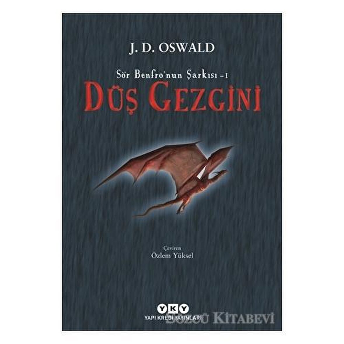 Düş Gezgini - Sör Benfro’nun Şarkısı 1