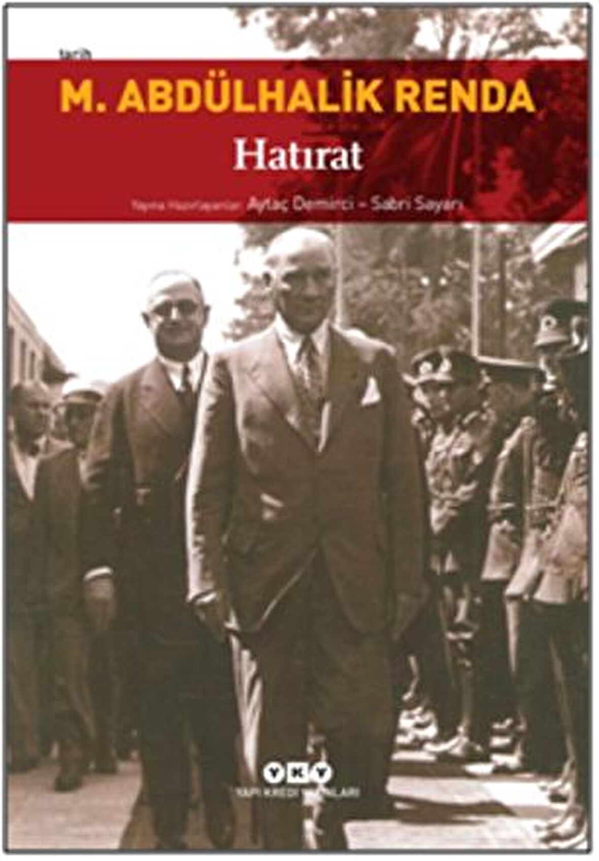 M. Abdülhalik Renda - Hatırat