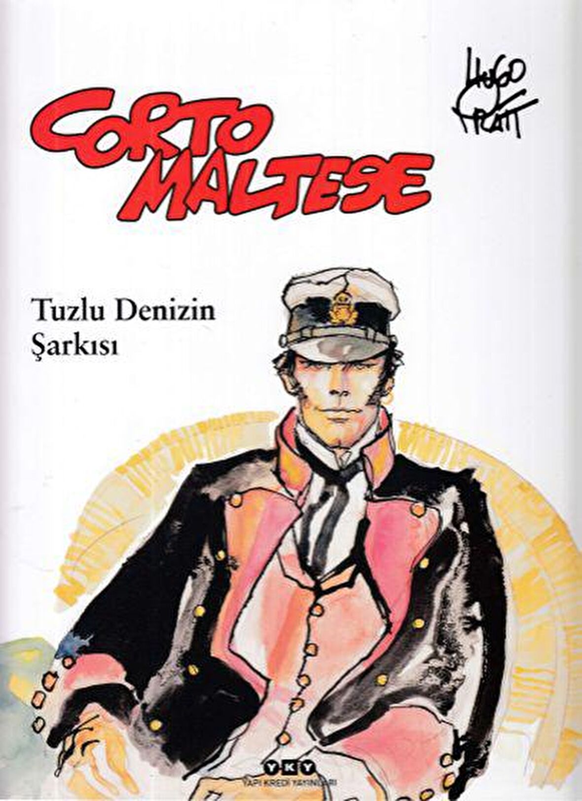 Corto Maltese 1 - Tuzlu Denizin Şarkısı