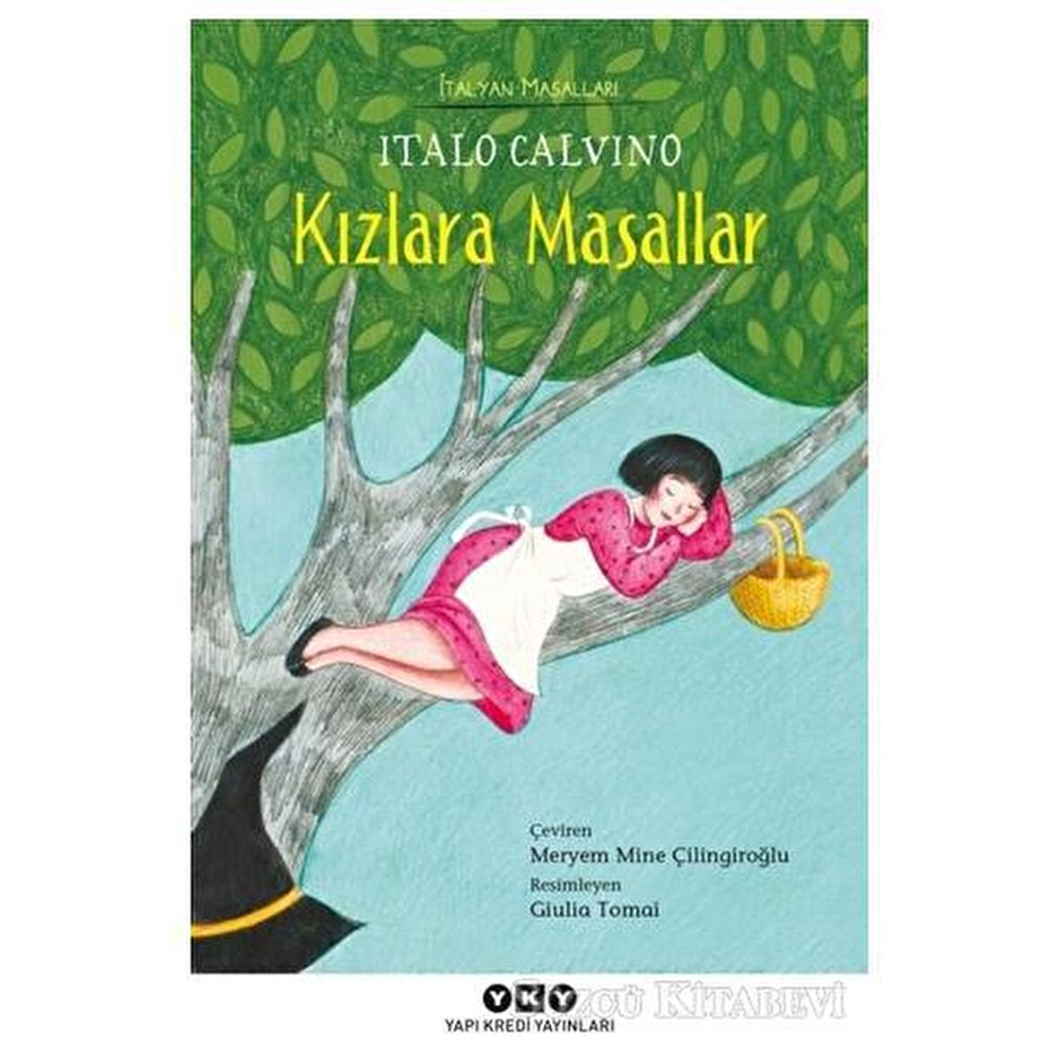 Kızlara Masallar - İtalyan Masalları