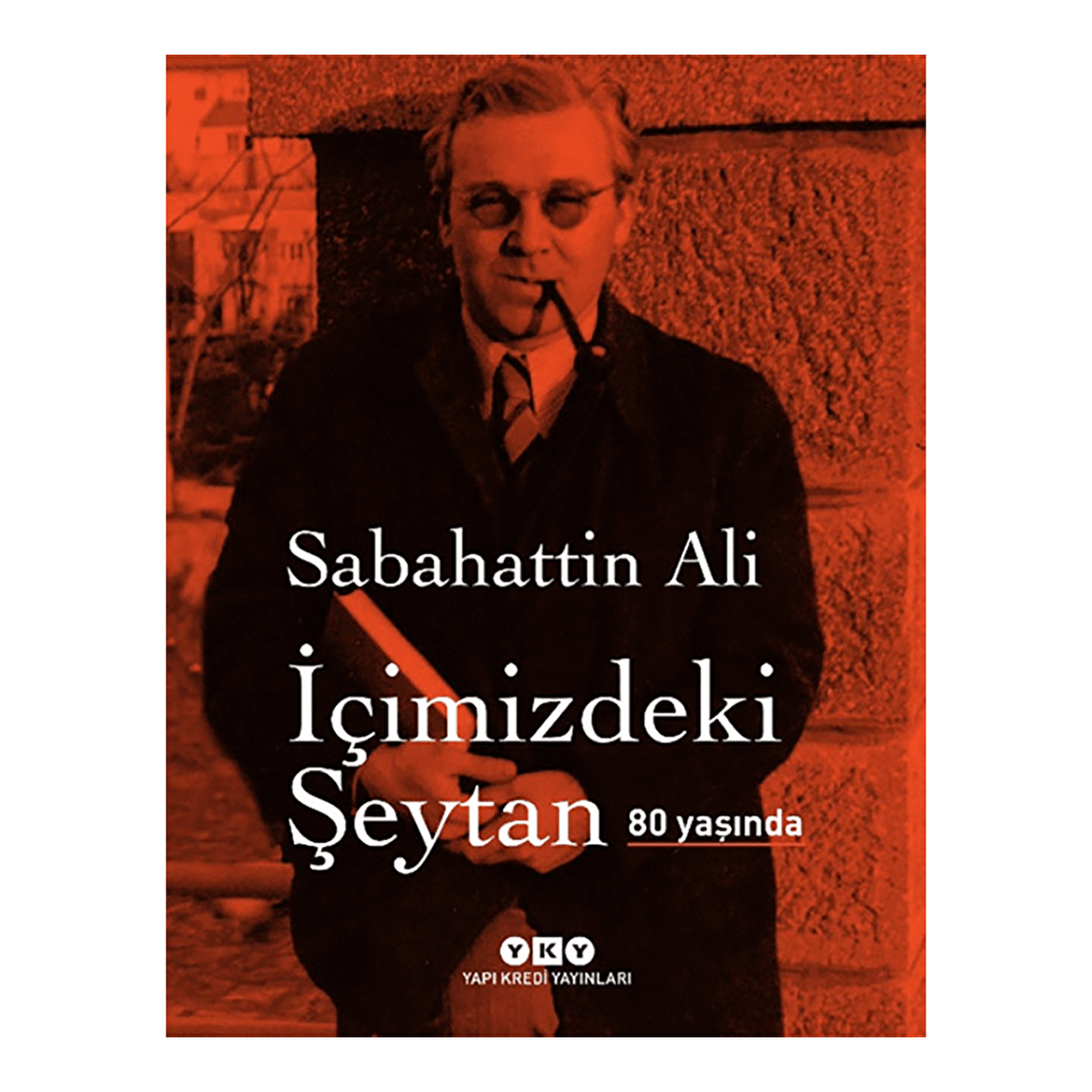 İçimizdeki Şeytan 80 Yaşında (Özel Baskı)