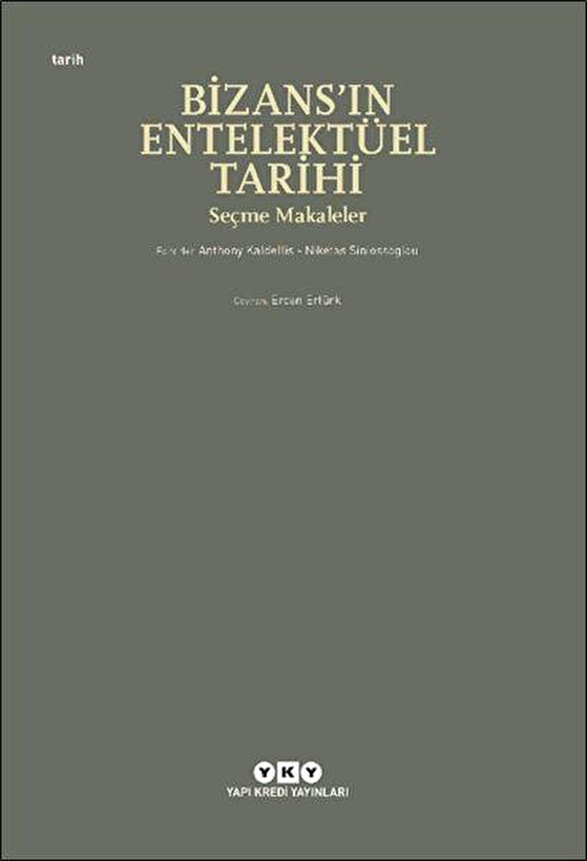 Bizans’ın Entelektüel Tarihi