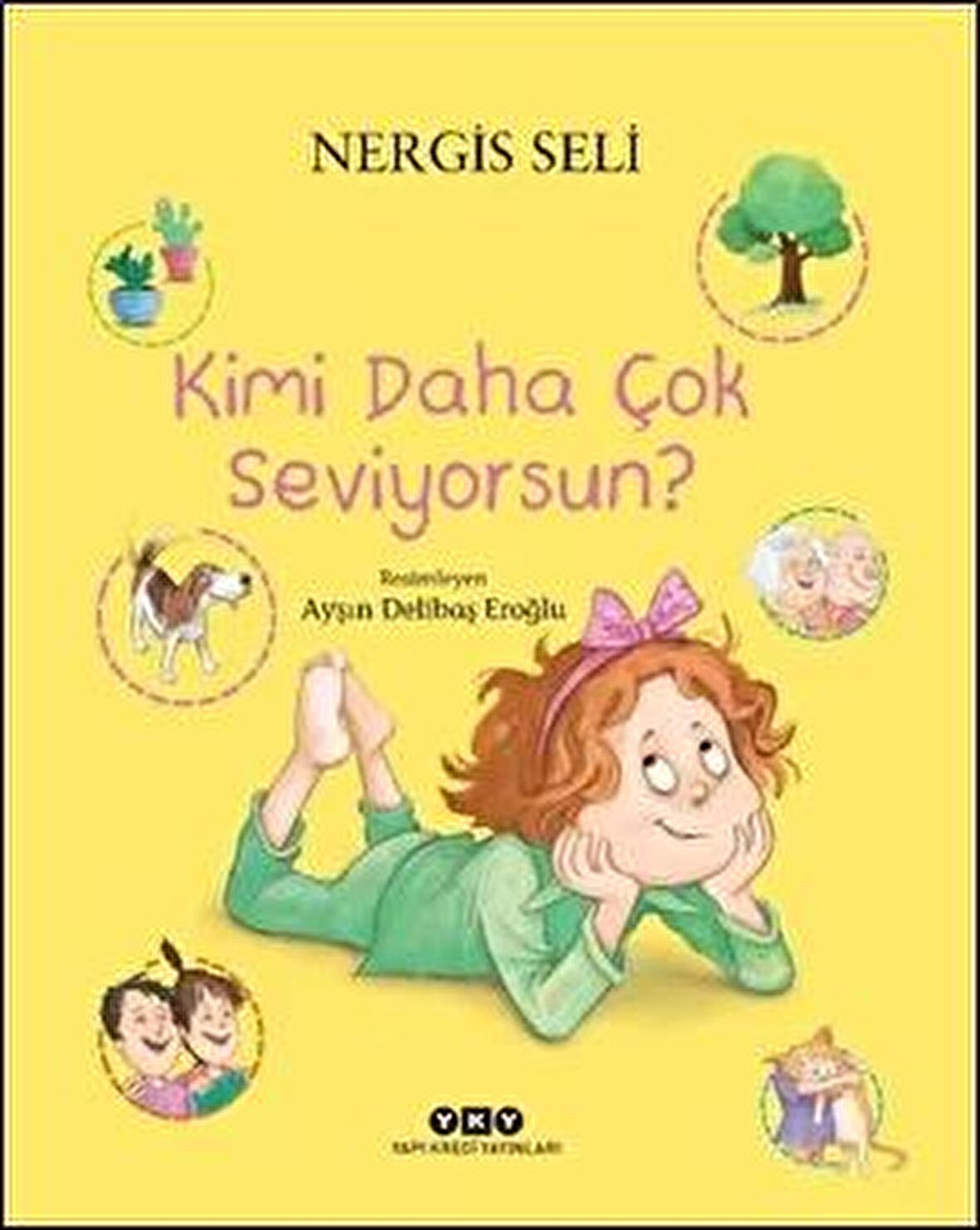 Kimi Daha Çok Seviyorsun