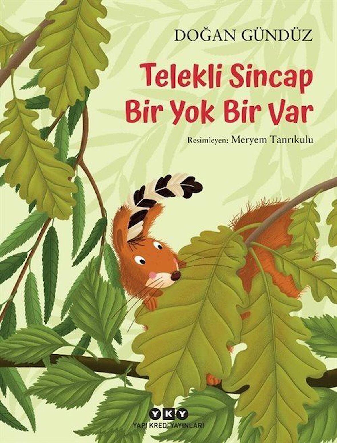 Telekli Sincap - Bir Yok Bir Var