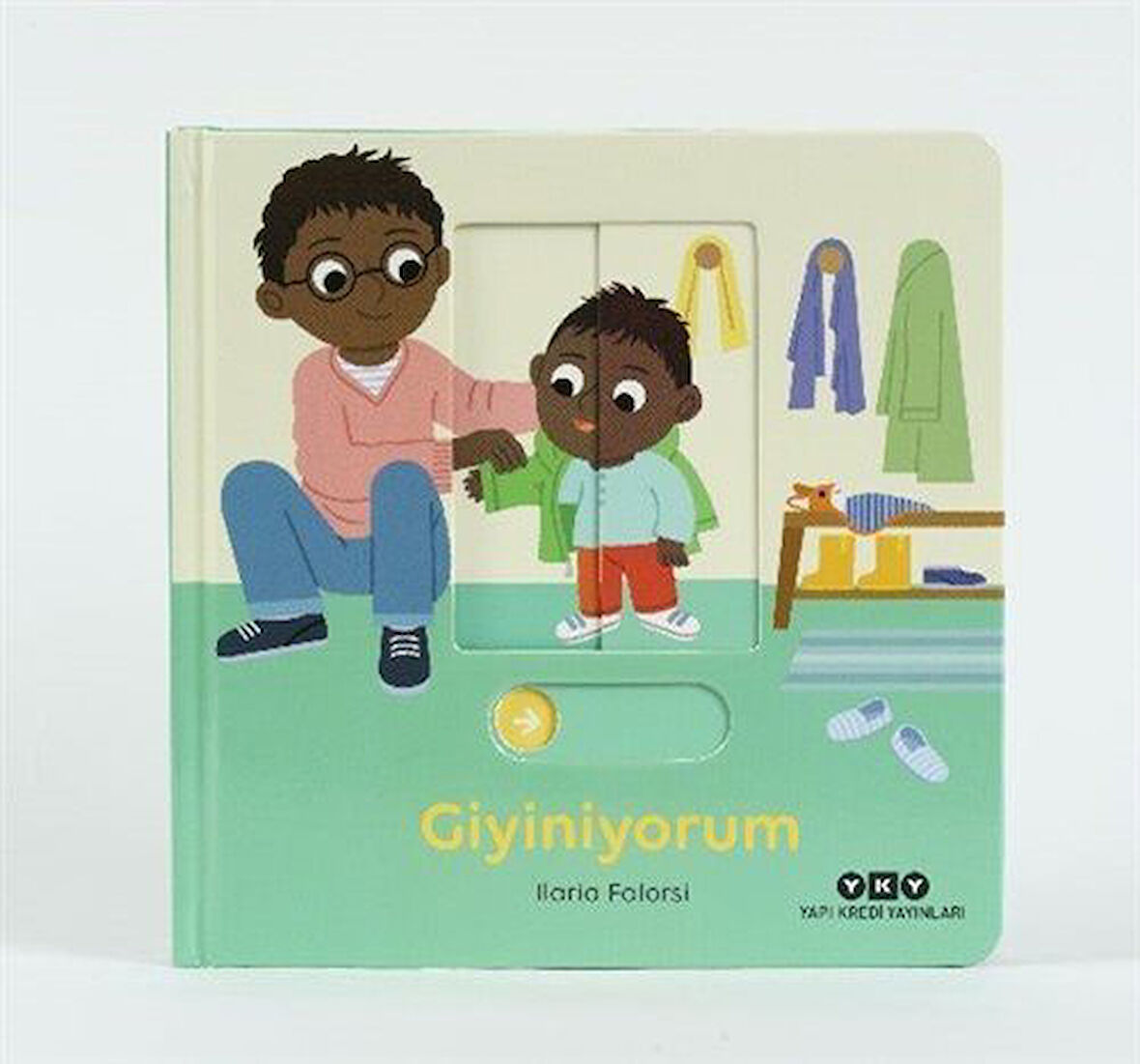 Hareketli Büyüyorum Serisi 7 / Giyiniyorum / Ilaria Falorsi