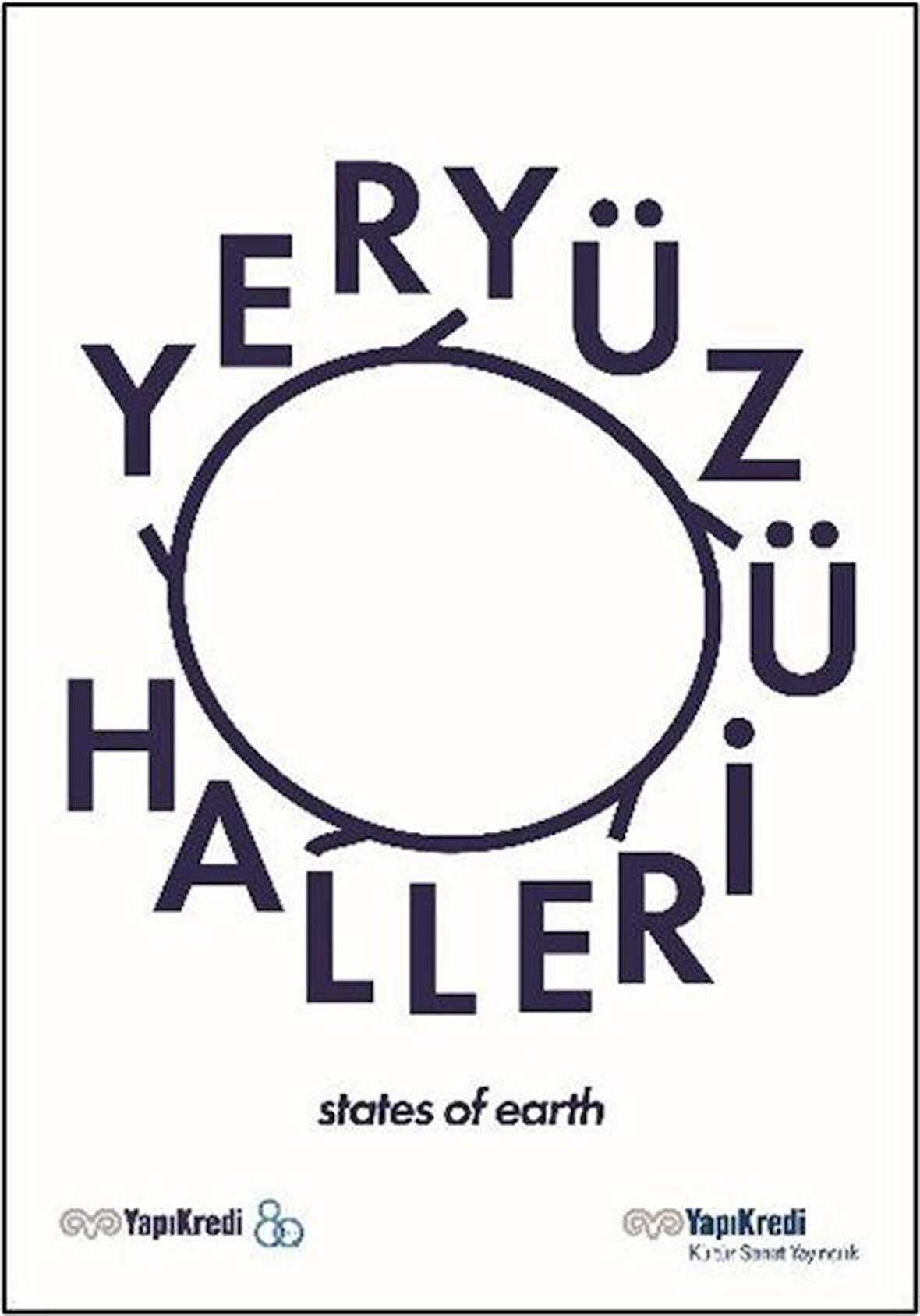 Yeryüzü Halleri / States Of Earth (Türkçe-İngilizce)