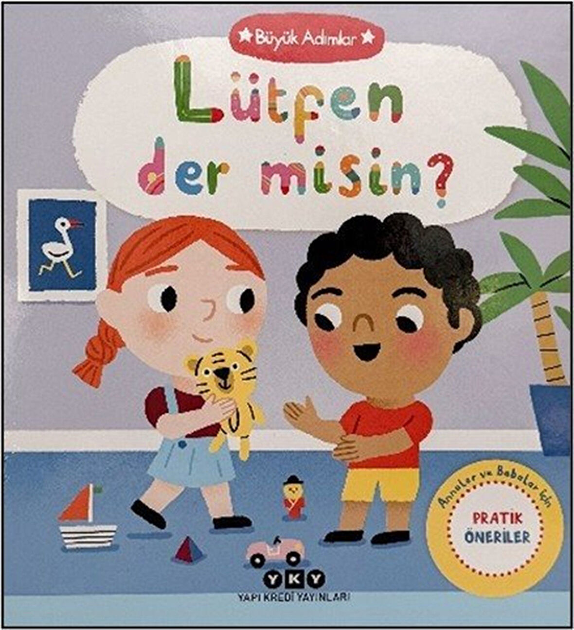 Büyük Adımlar / Lütfen Der Misin? / Kolektif