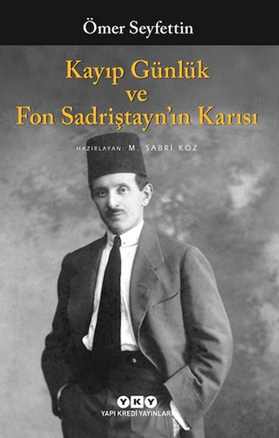 Kayıp Günlük ve Fon Sadriştayn’ın Karısı