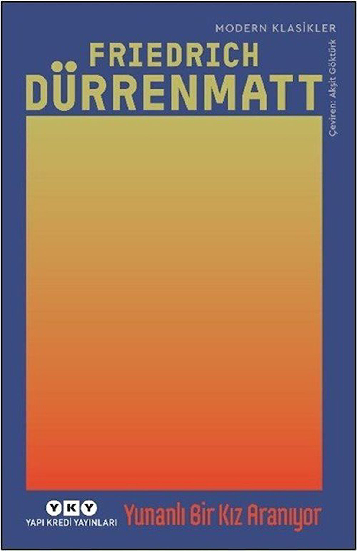 Yunanlı Bir Kız Aranıyor / Friedrich Dürrenmatt