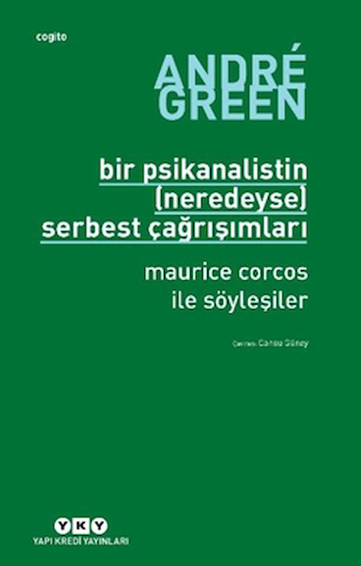 Bir Psikanalistin (Neredeyse) Serbest Çağrışımları