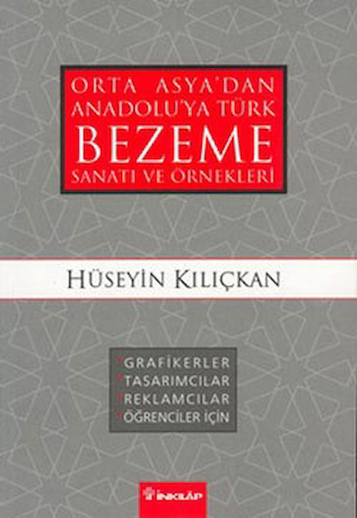 Bezeme Sanatı ve Örnekleri Orta Asya’dan Anadolu’ya Türk