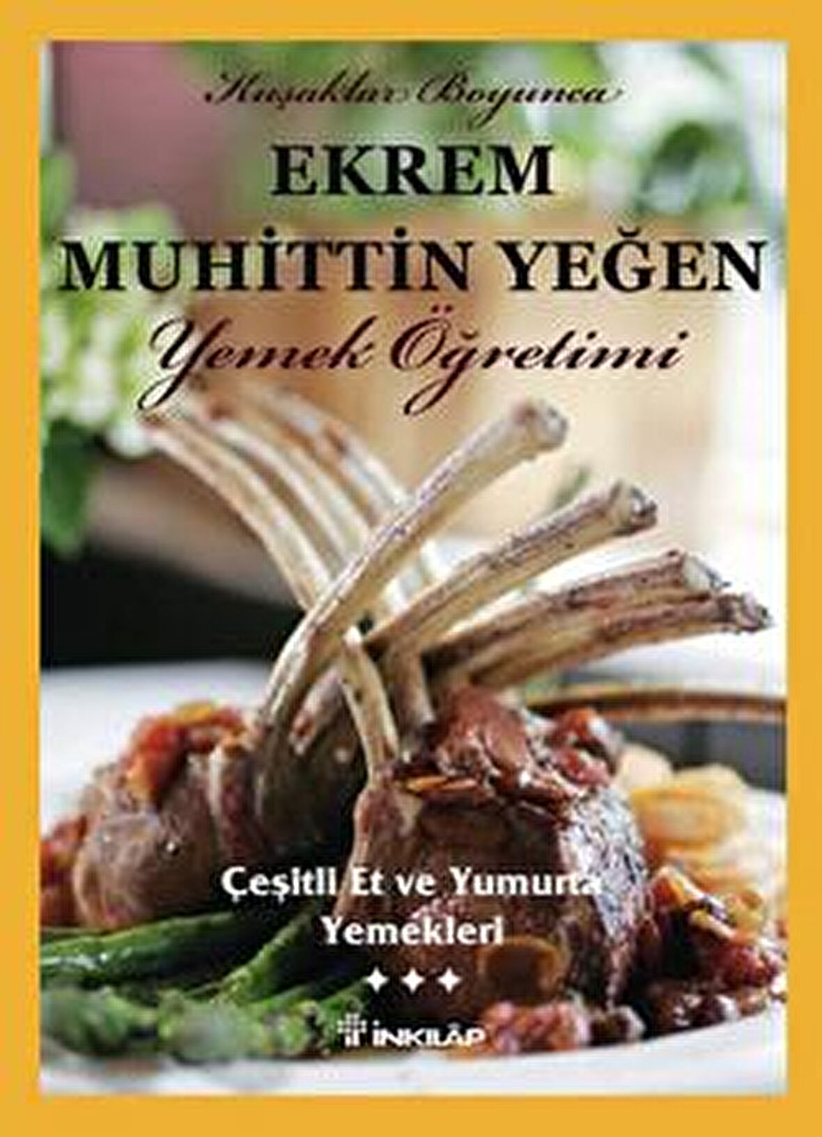 Çeşitli Et ve Yumurta Yemekleri