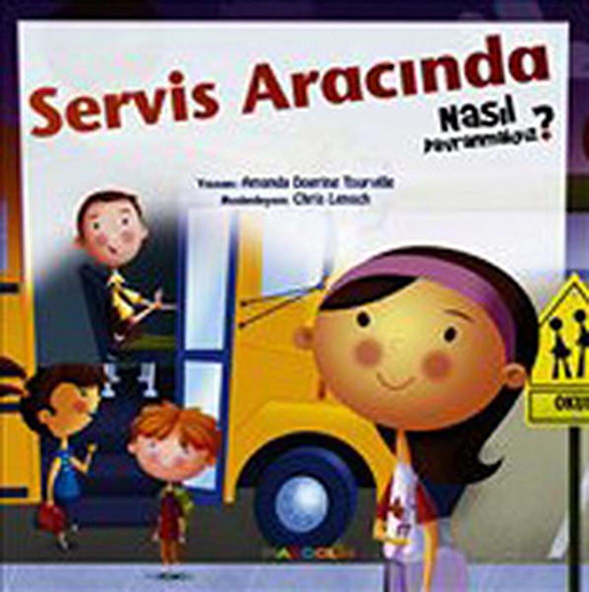 Servis Aracında Nasıl Davranmalıyız - 6