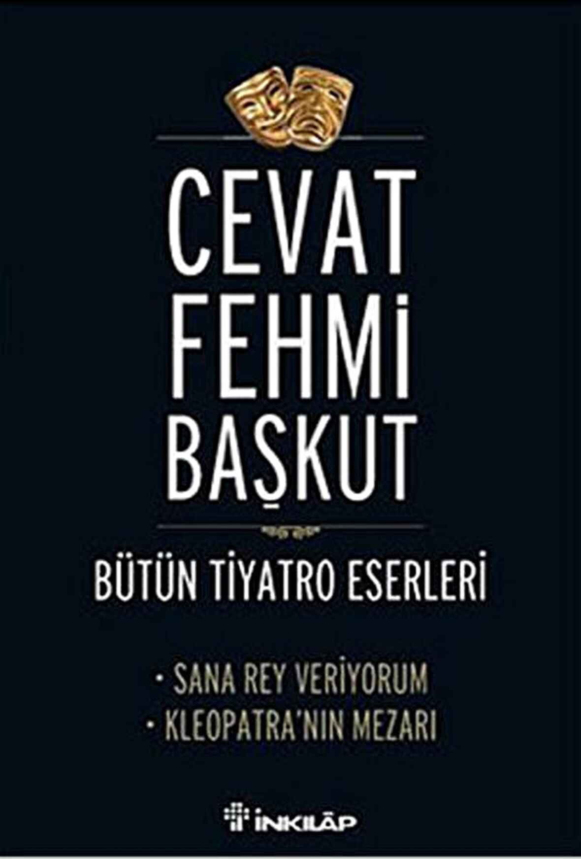 Bütün Tiyatro Eserleri