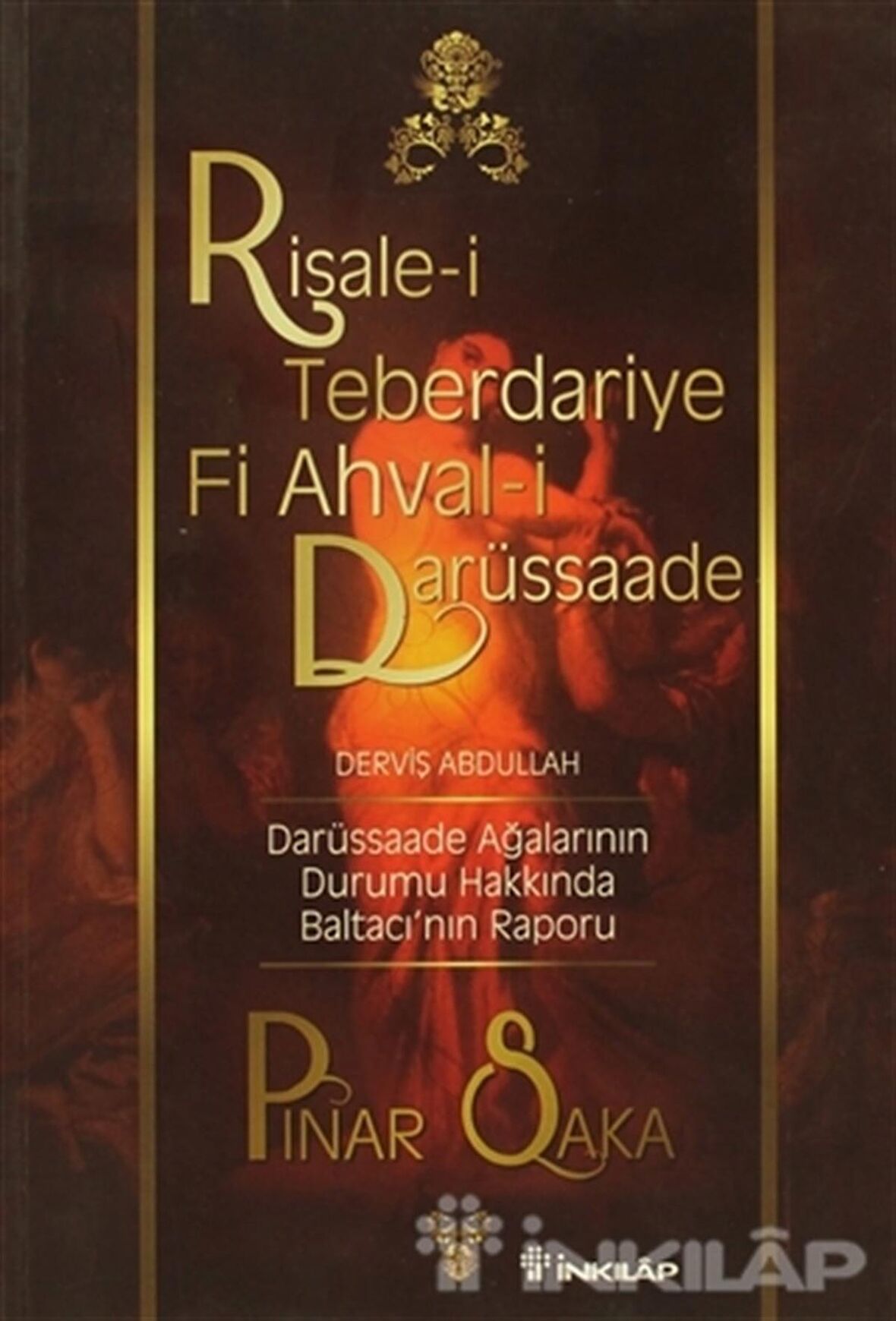 Risale-i Teberdariye Fi Ahval-i Darüssaade Derviş Abdullah