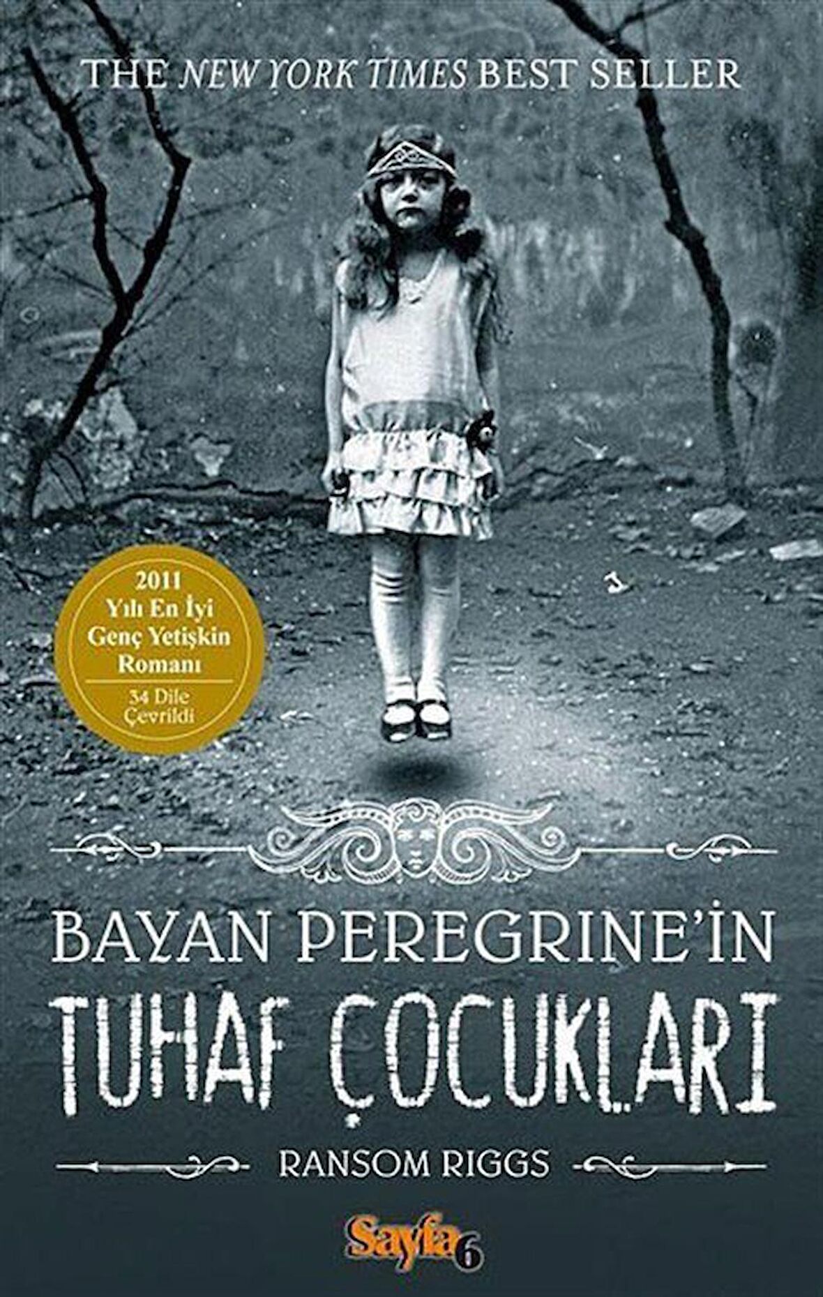 Kadın Peregrine'in Tuhaf Çocukları / Ransom Riggs
