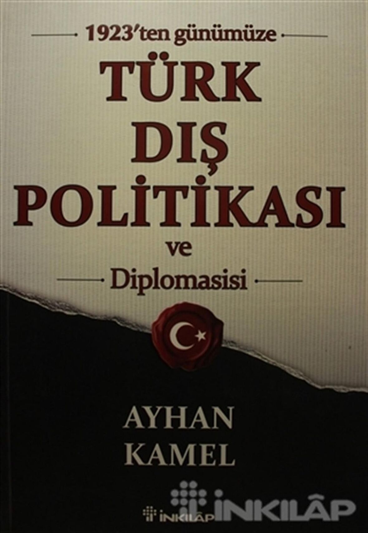 1923'ten Günümüze Türk Dış Politikası ve Diplomasisi