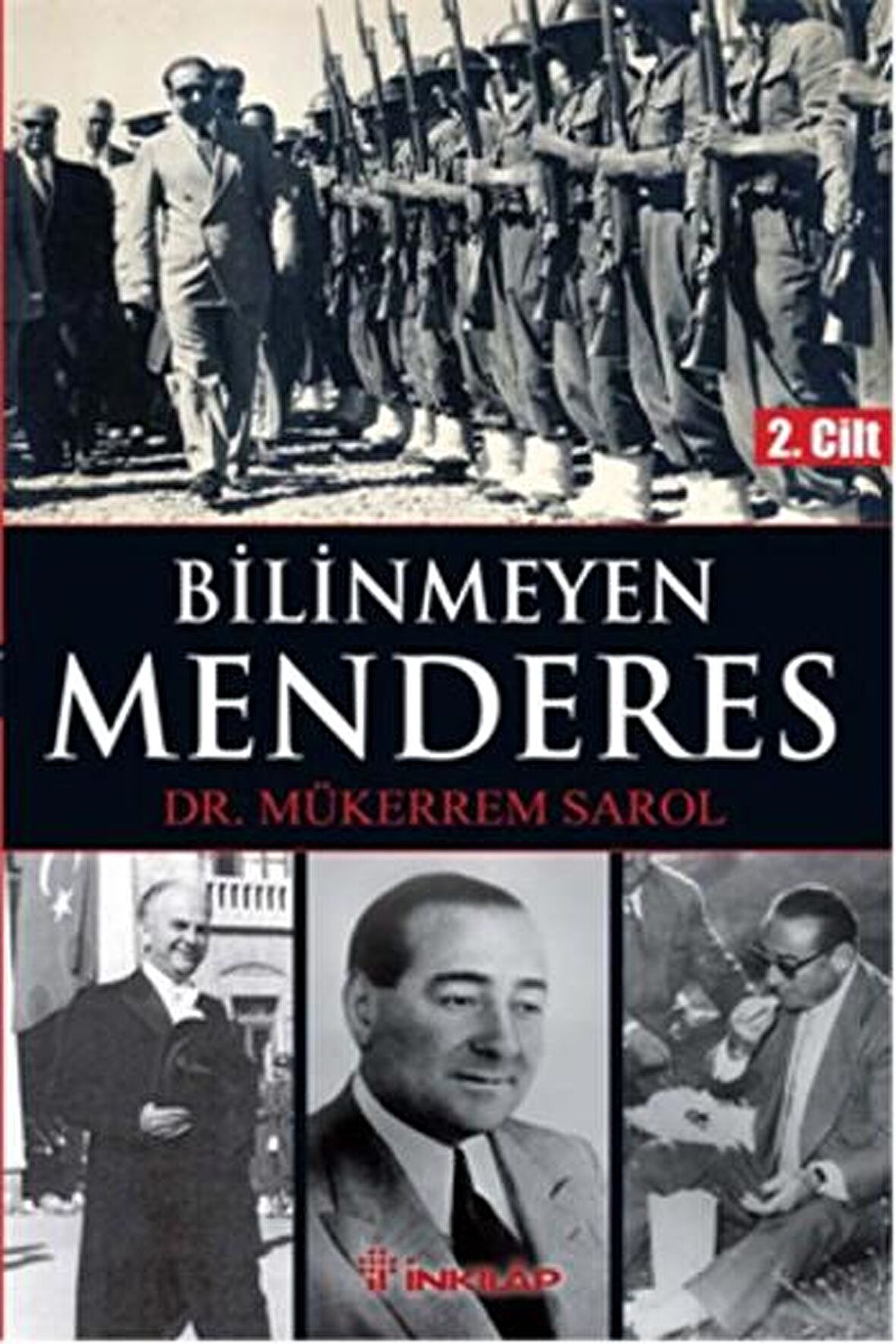 Bilinmeyen Menderes 2. Cilt