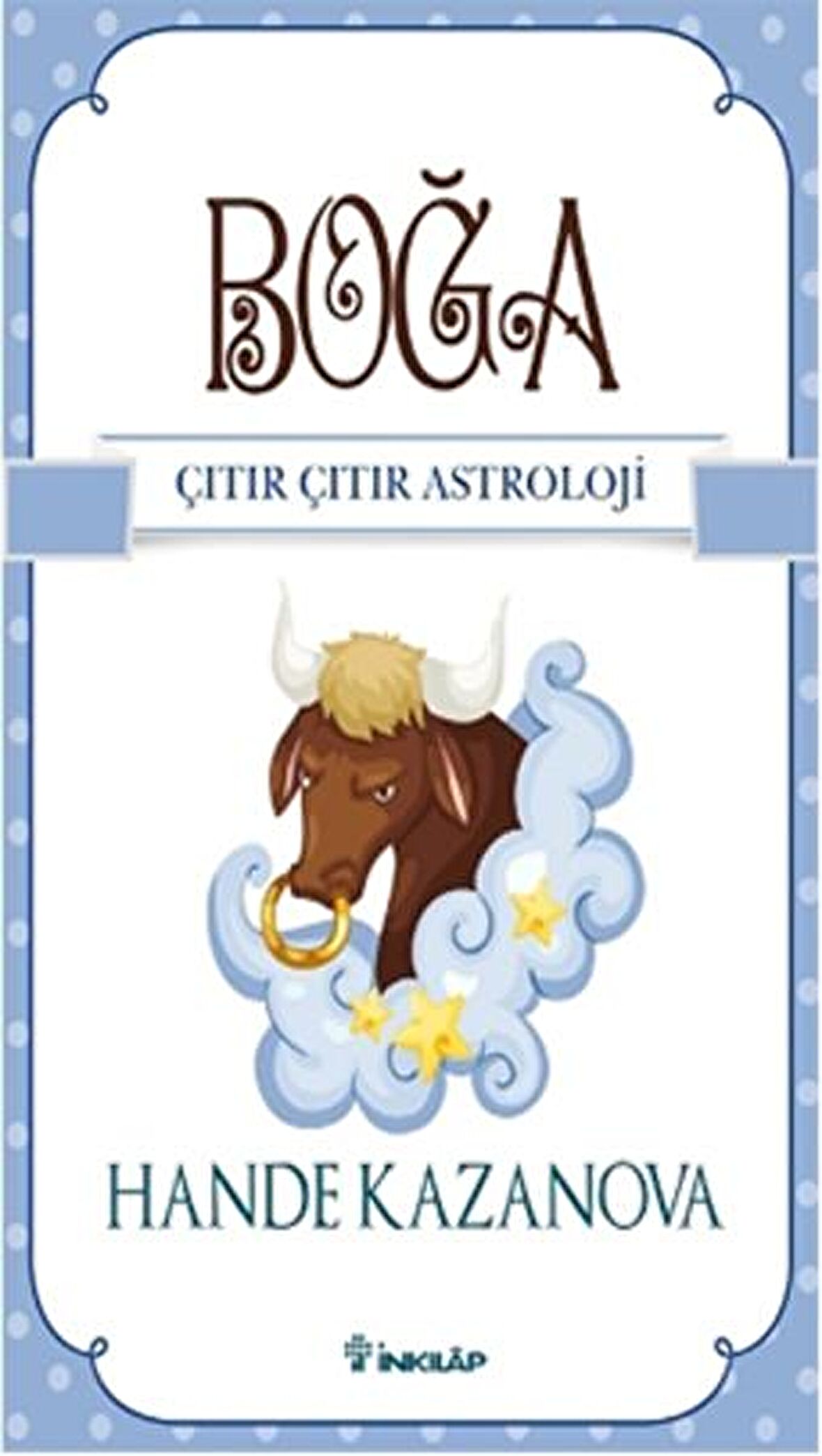 Boğa - Çıtır Çıtır Astroloji