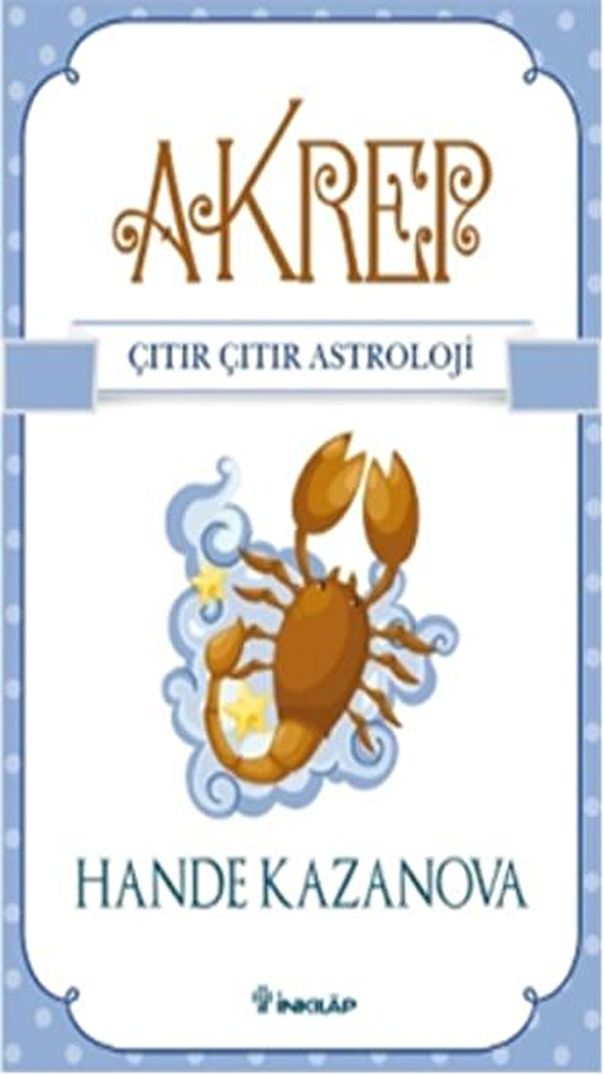 Akrep - Çıtır Çıtır Astroloji