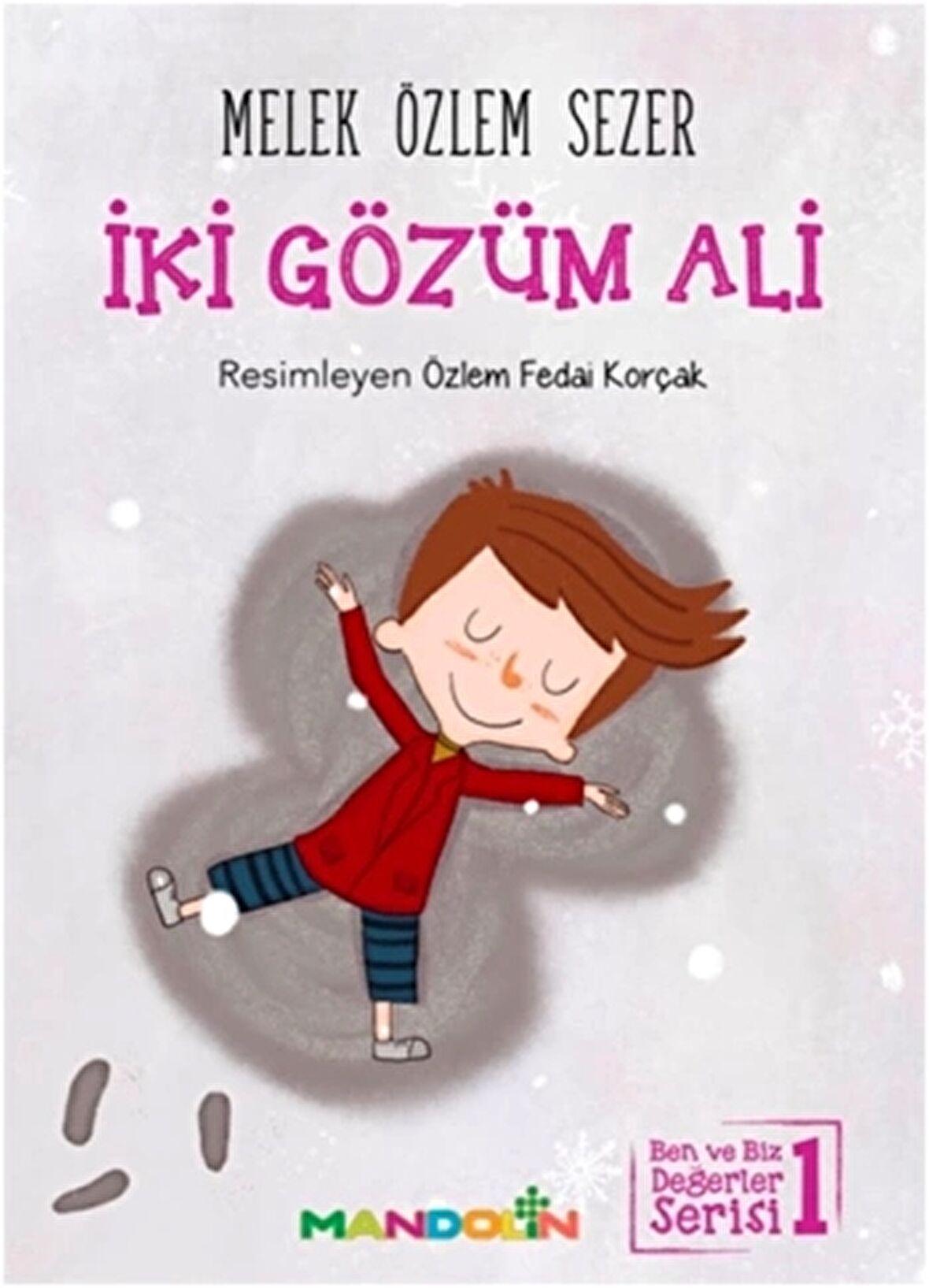 İki Gözüm Ali
