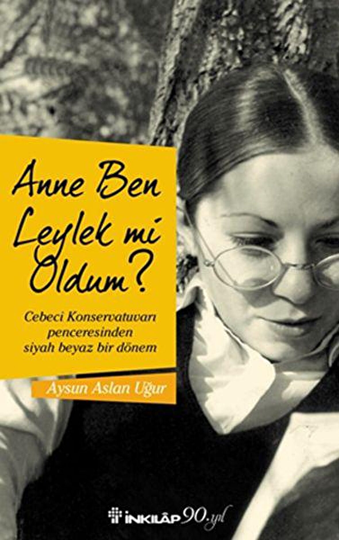 Anne Ben Leylek Mi Oldum?