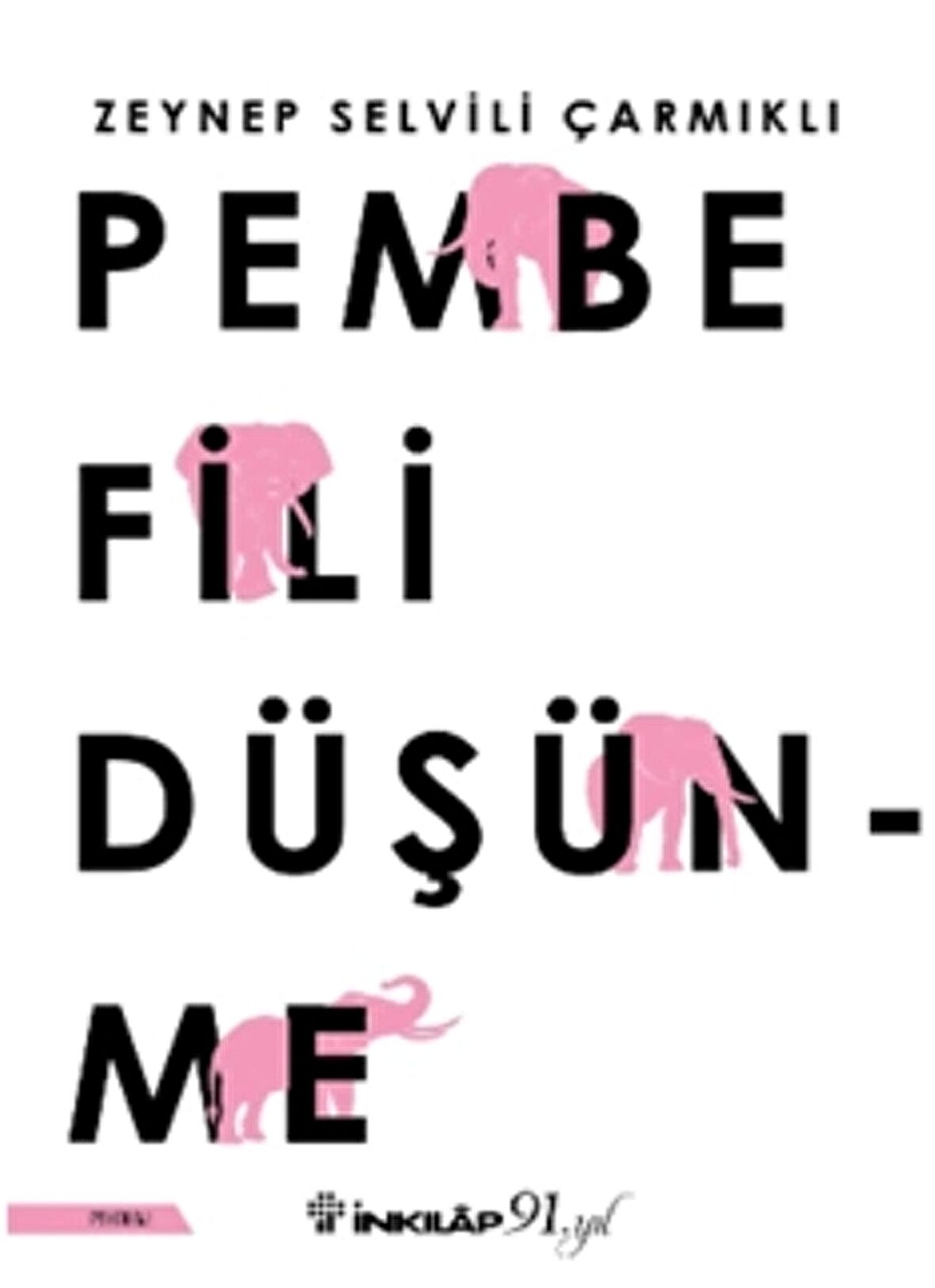 Pembe Fili Düşünme