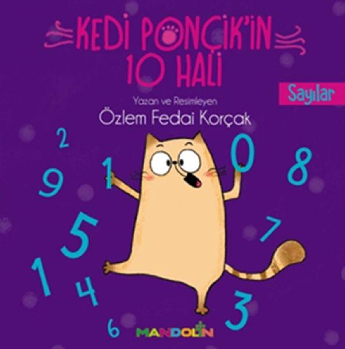 Sayılar - Kedi Ponçik'in 10 Hali