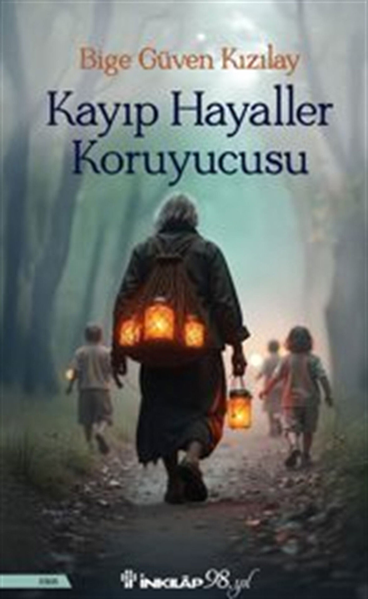 Kayı Hayaller Koruyucusu / Bige Güven Kızılay