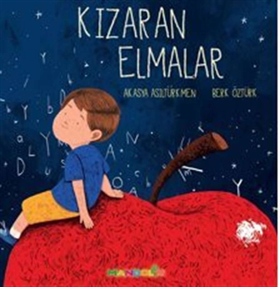 Kızaran Elmalar / Akasya Asiltürkmen