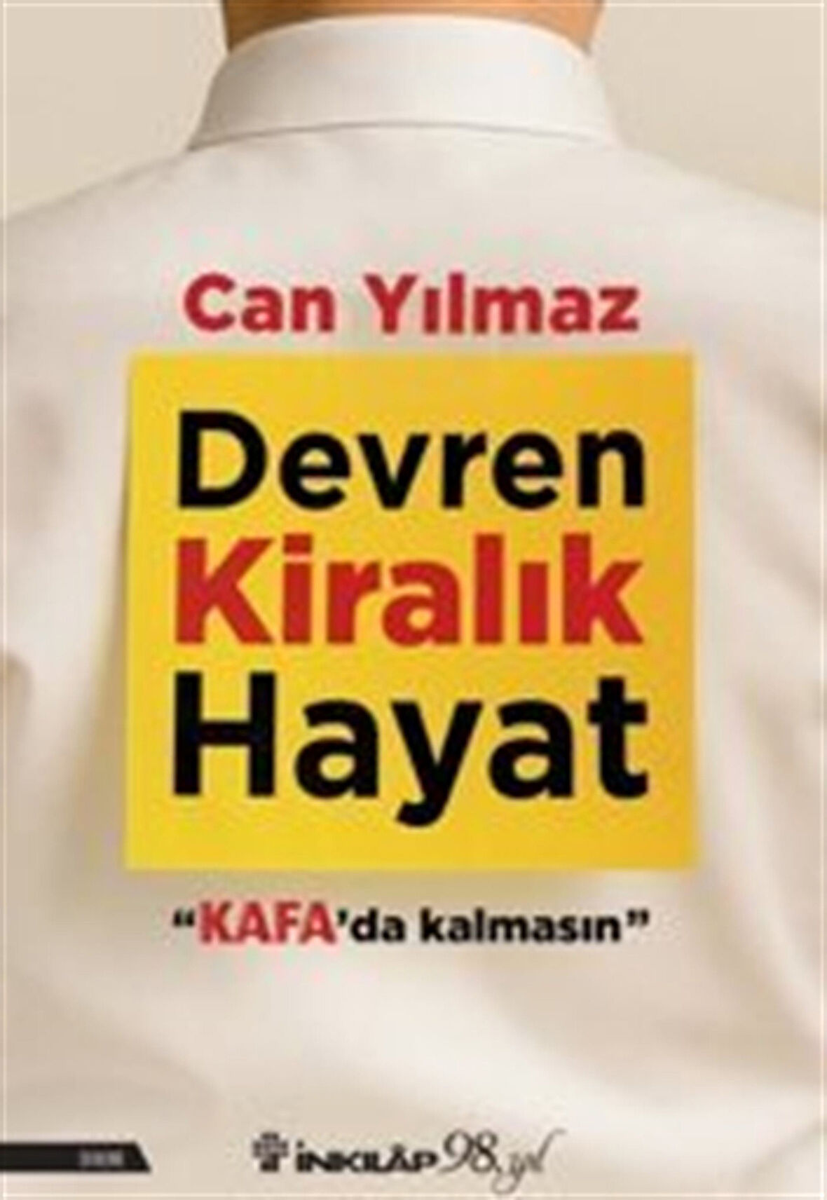 Devren Kiralık Hayat / Can Yılmaz