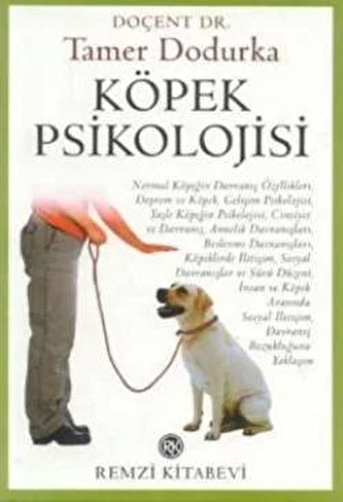 Köpek Psikolojisi