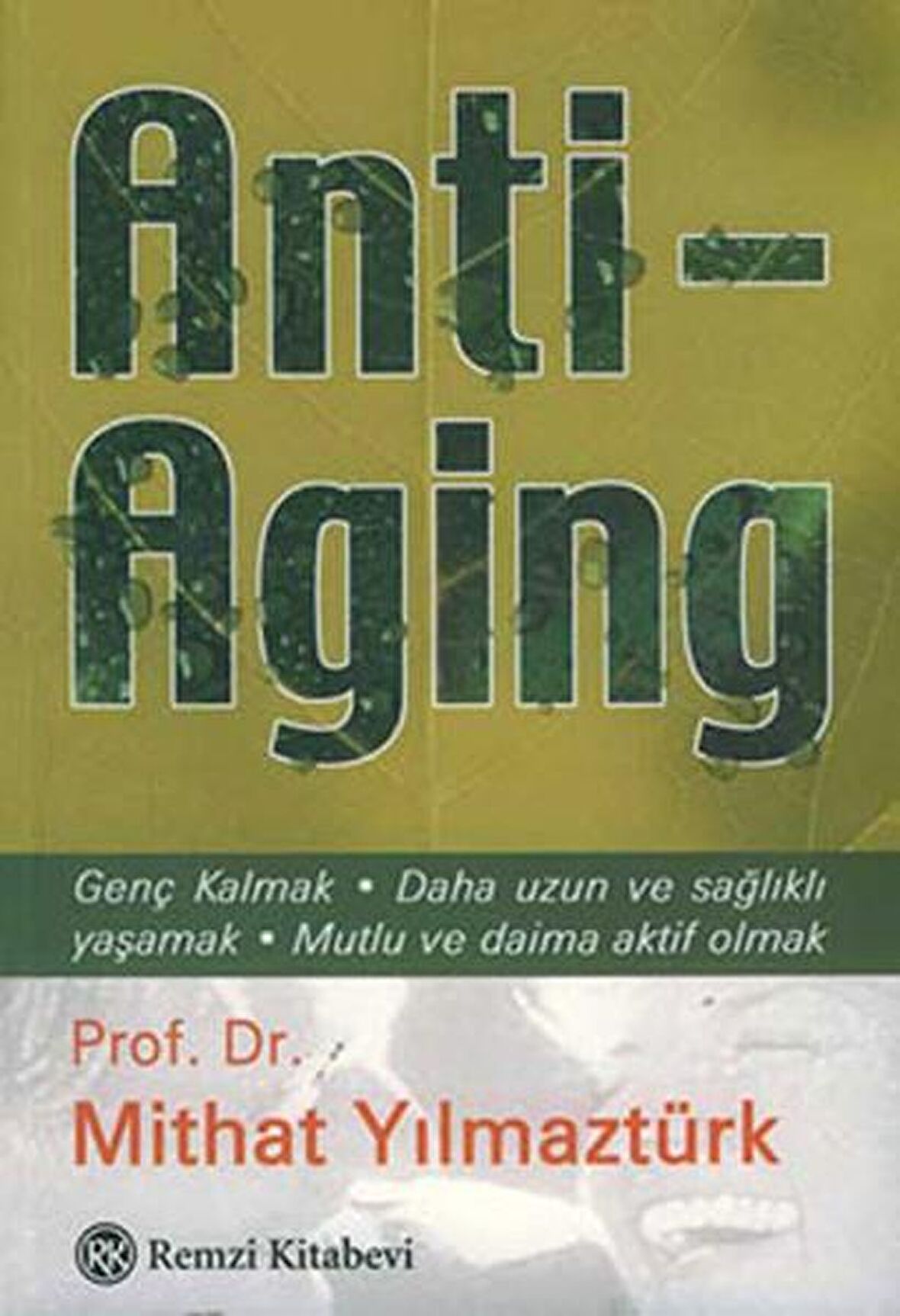 Anti-Aging