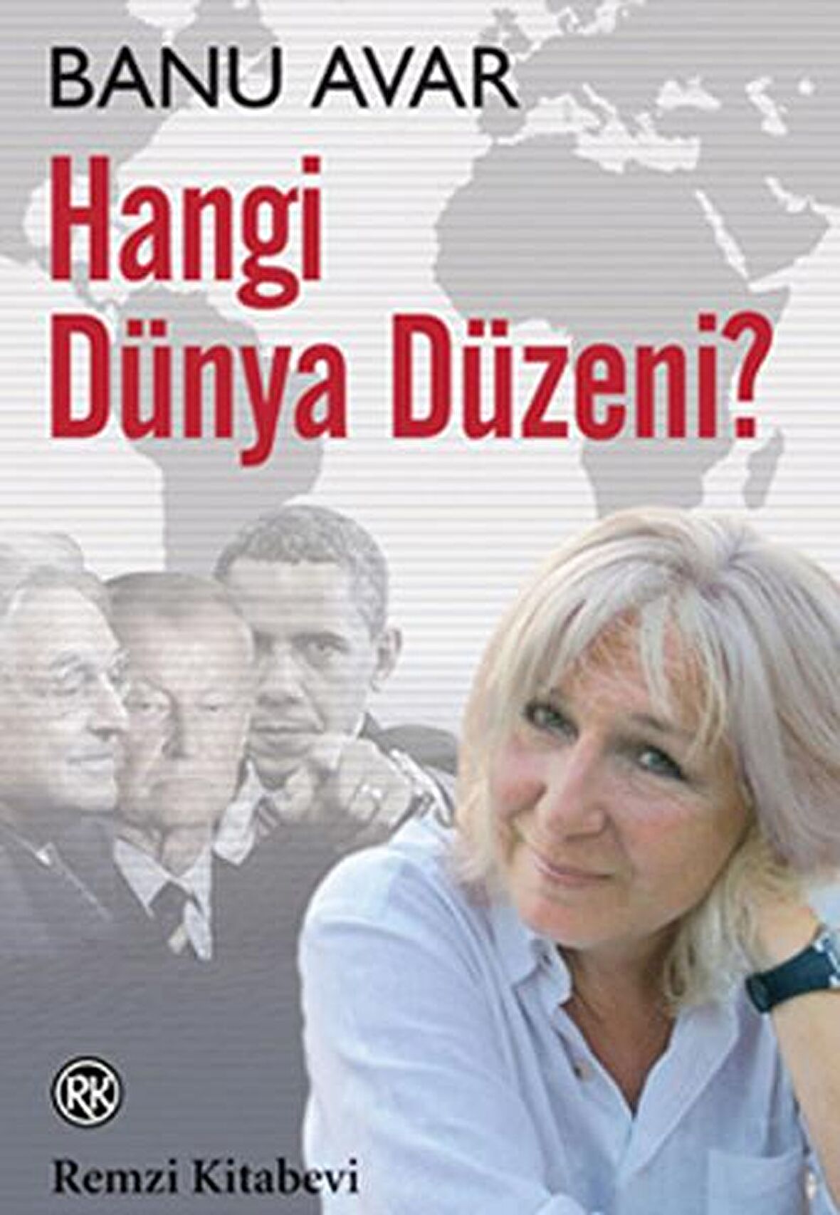 Hangi Dünya Düzeni?