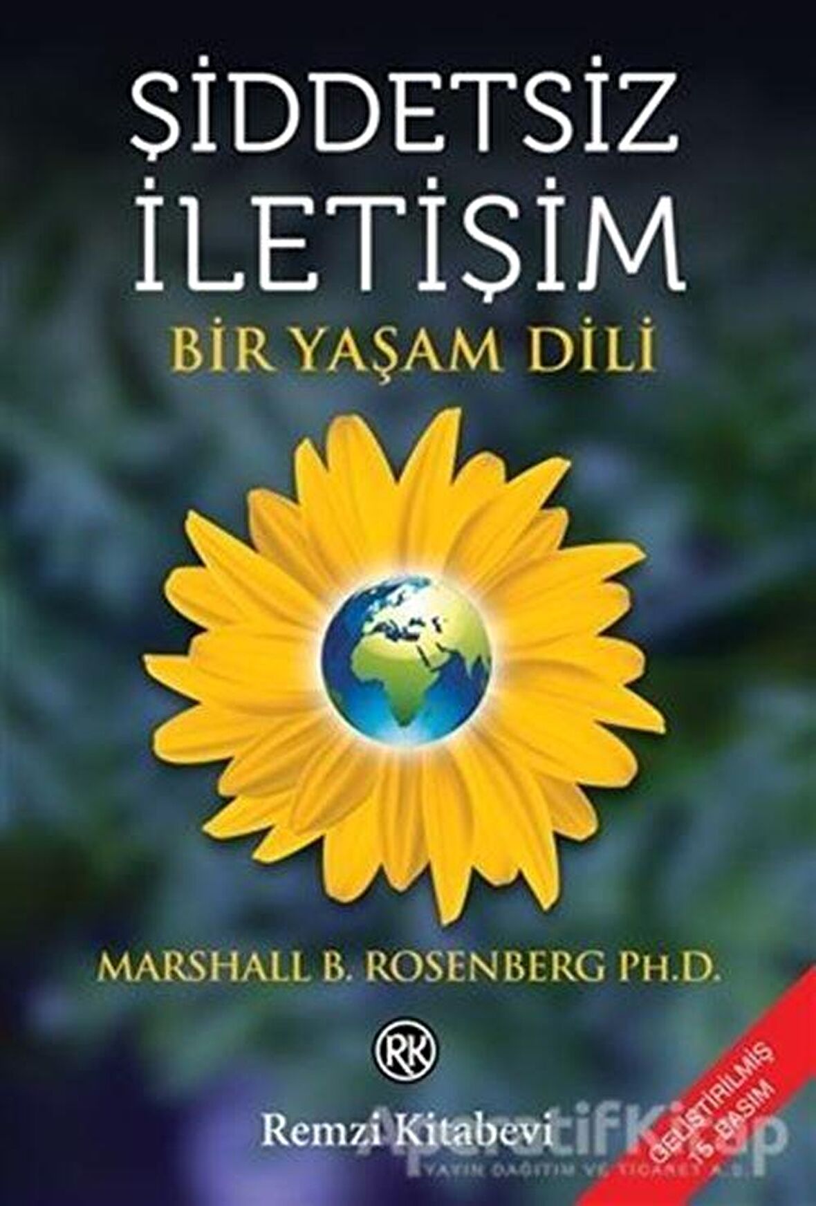 Şiddetsiz İletişim - Bir Yaşam Dili