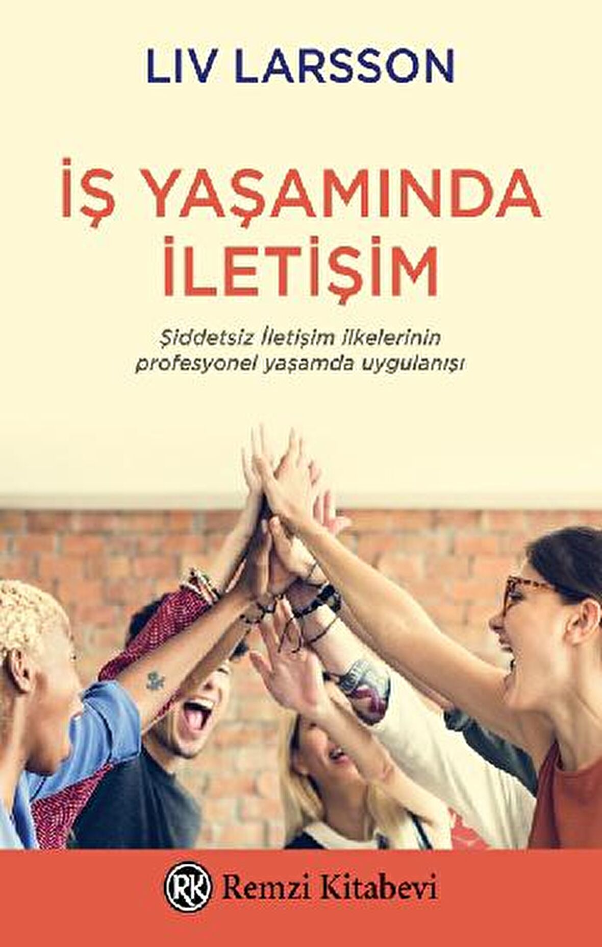 İş Yaşamında İletişim