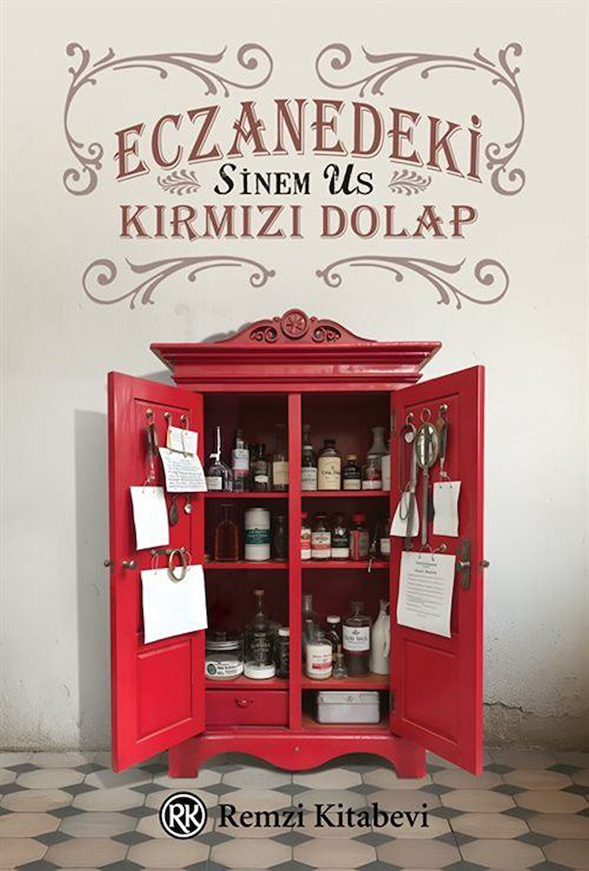 Eczanedeki Kırmızı Dolap / Ecz. Sinem Us
